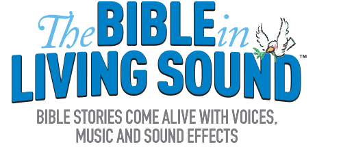 The Bible In Living Sound Audio Bible Stories The Bible In Living Sound Audio Bible Stories title image